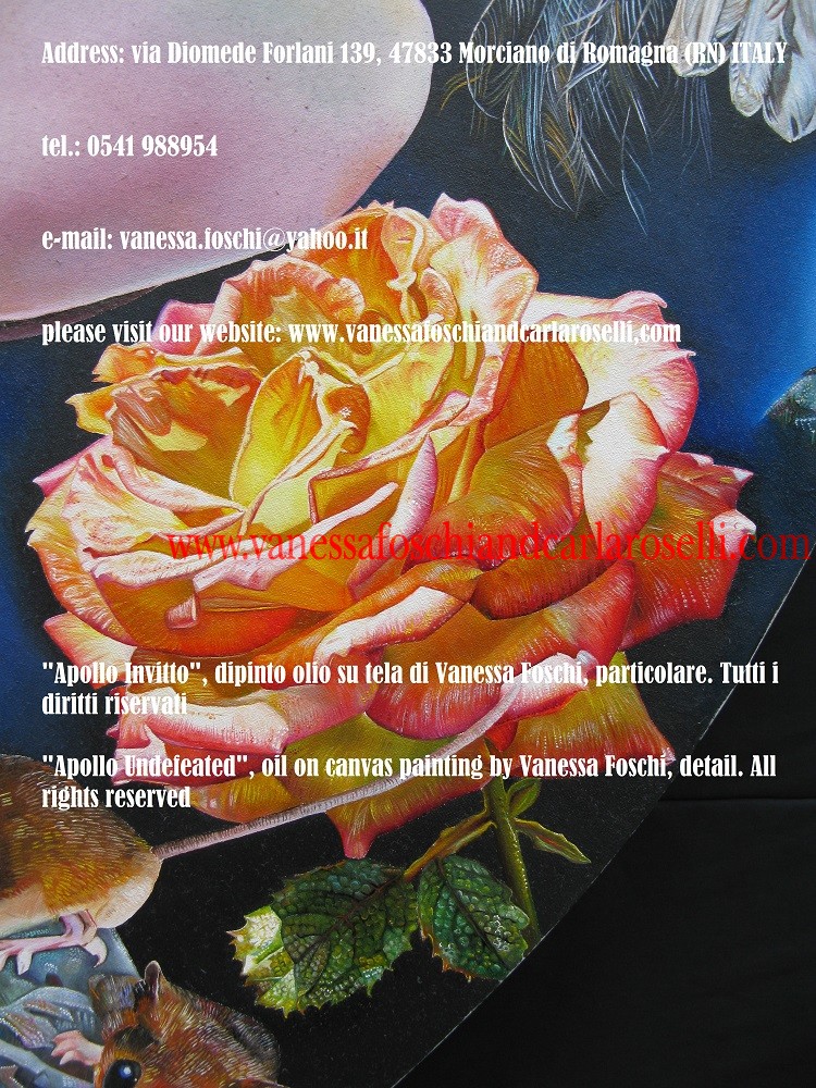 BEAUTIFUL ROSES. Una delle bellissime rose dipinte, con tecnica olio su tela, dalla pittrice italiana Vanessa Foschi, nata a Rimini, nel quadro APOLLO INVITTO, diametro centimetri 120