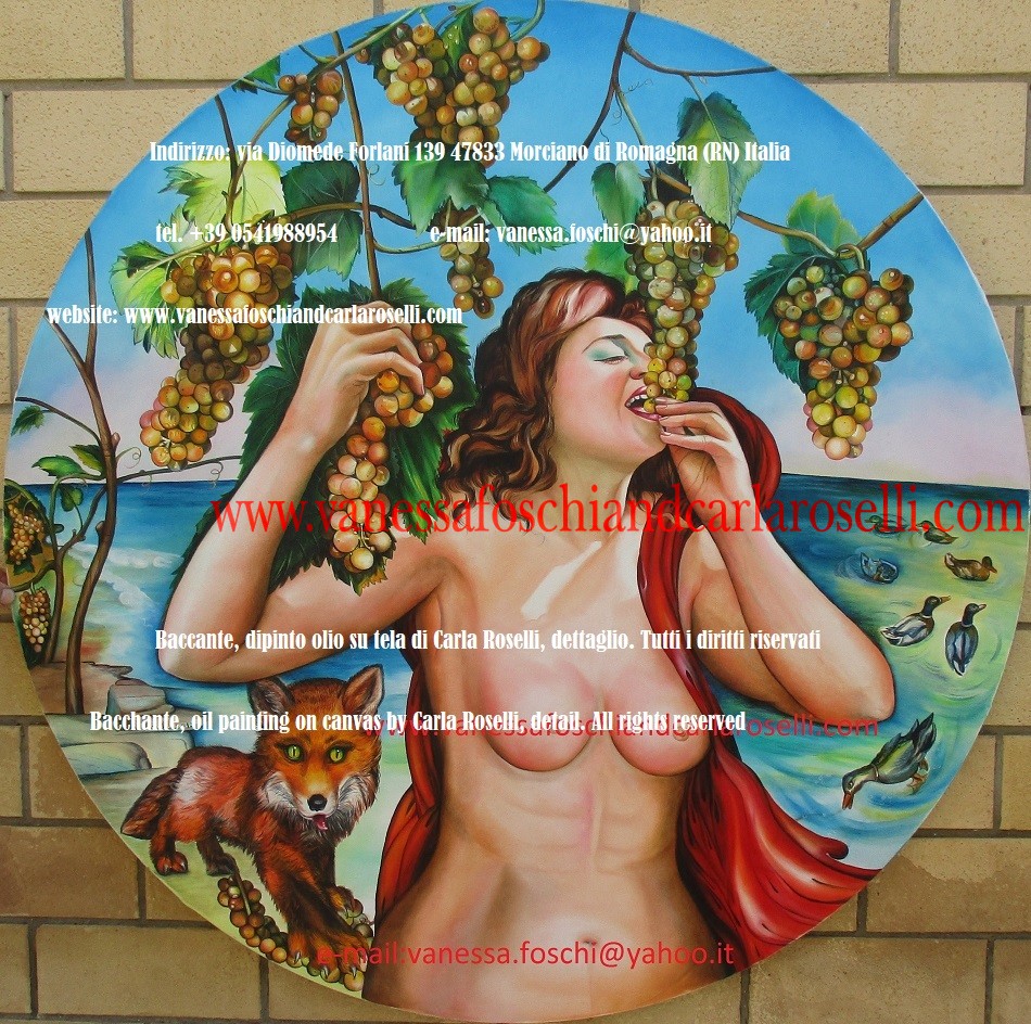 Baccante con uva -The painters of the gods -Bacchante, oil painting on canvas by Carla Roselli - Baccante - mitologia