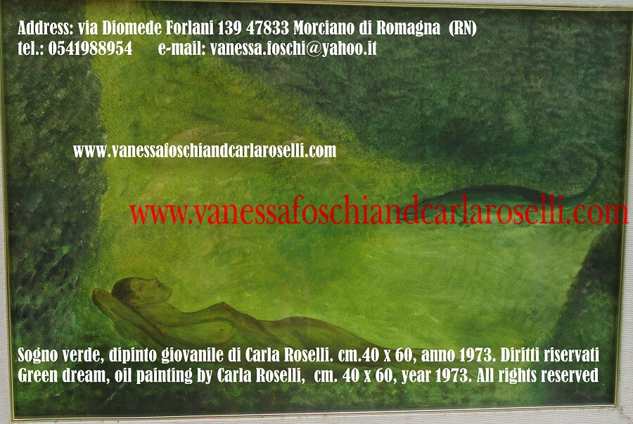 Green dream, early painting by Carla Roselli, year 1973. Sogno verde, dipinto giovanile di Carla Roselli, anno 1973, cm. 40x60